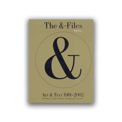 The & Files: Art and text 1981-2002
