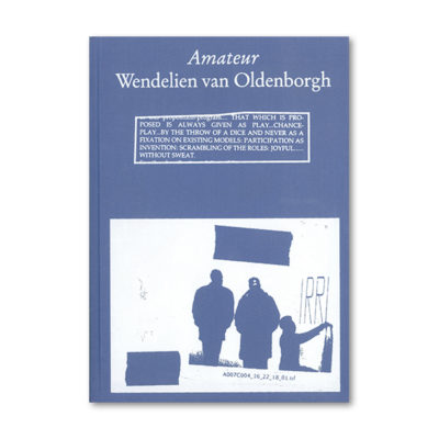Wendelien van Oldenborgh: Amateur
