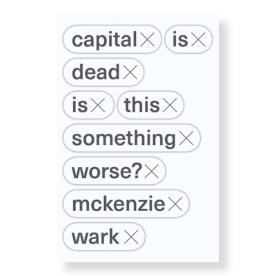 Capital is dead is this something worse