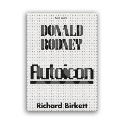 Donald Rodney: Autoicon