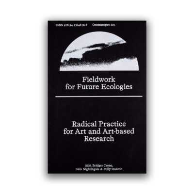 Fieldwork for Future Ecologies