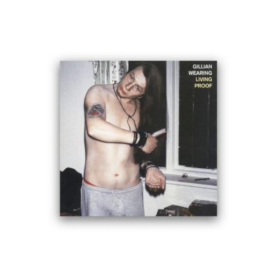 Gillian Wearing: Living Proof catalogue