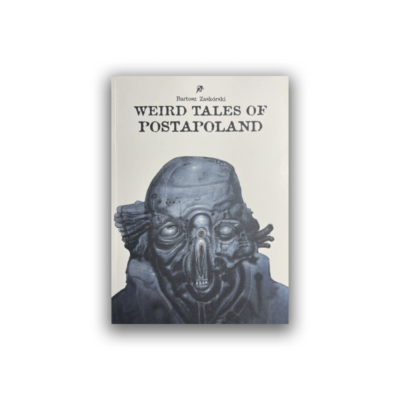 Weird Tales of Postapoland