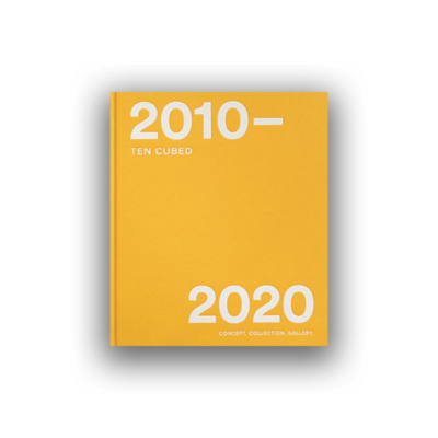 2010-2020: Ten Cubed. Concept. Collection. Gallery.