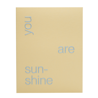 You Are Sunshine Card - Short Talk