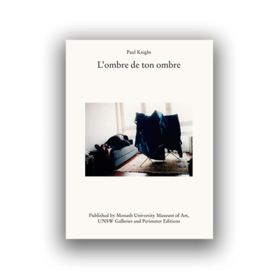 Paul Knight: L’ombre de ton ombre
