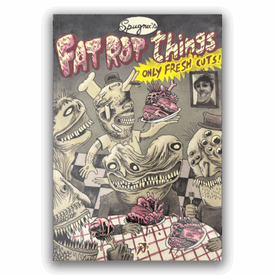 Fat Rot Things #2 (Only Fresh Cuts!)