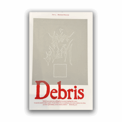Debris Magazine Issue 04: Illuminated Manuscript