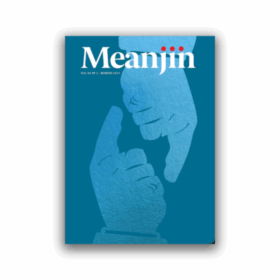 Meanjin 84.2 Winter 2025