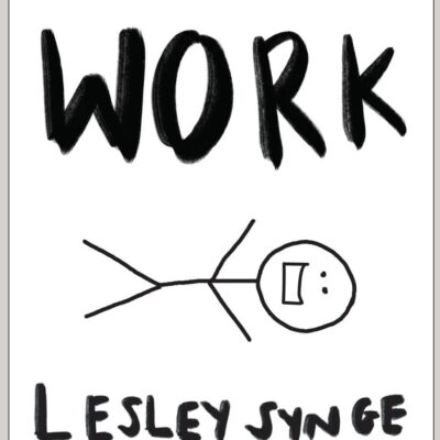 Work New and Selected Poems