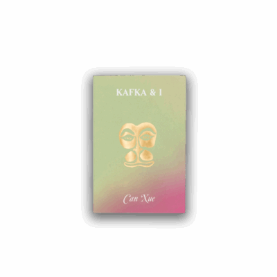 Can Xue – Kafka & I