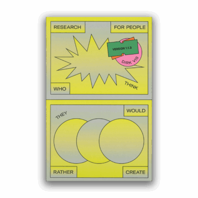 Dirk Vis – Research For People Who (Think They) Would Rather Create