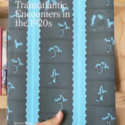 Modern Times: Transatlantic Encounters in the 1920s