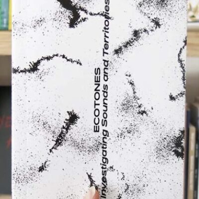 Ecotones: Investigating Sounds and Territories
