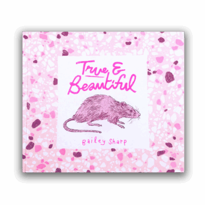 True & Beautiful by Bailey Sharp