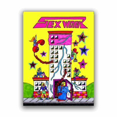 Sex Work / Working Dogs by Bridget Trout