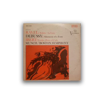 Debussy* / Ravel* / Ibert* - Charles Munch, Boston Symphony Orchestra – Bolero / La Valse / Afternoon Of A Faun / Escales