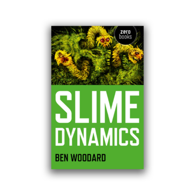 Slime Dynamics by Ben Woodard