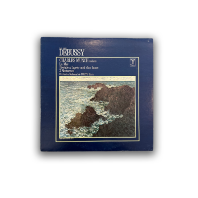 Debussy*, Charles Munch, Orchestre National De L'ORTF, Paris* - Charles Munch Conducts Debussy