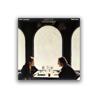 John Lennon / Yoko Ono* – Heart Play: Unfinished Dialogue