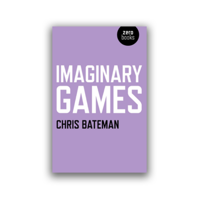 Imaginary Games by Chris Bateman
