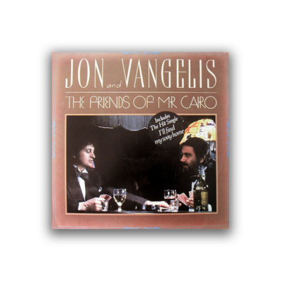 Jon And Vangelis* – The Friends Of Mr. Cairo
