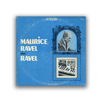 Maurice Ravel - Maurice Ravel Plays Ravel