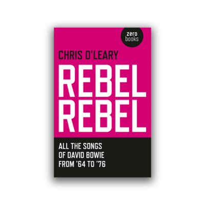 Rebel Rebel by Chris O'Leary