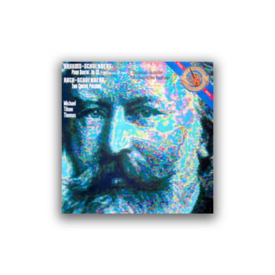 Brahms* – Schoenberg*, Bach* – Schoenberg* – Symphonie-Orchester Des Bayerischen Rundfunks, Michael Tilson Thomas – Piano Quartet, Op. 25 – Two Chorale Preludes
