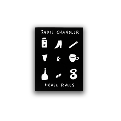 Sadie Chandler: House Rules