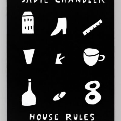 Sadie Chandler: House Rules