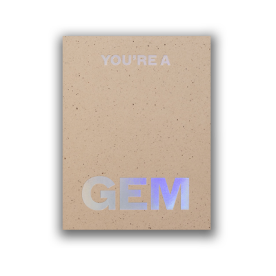 You're a Gem Greeting Card