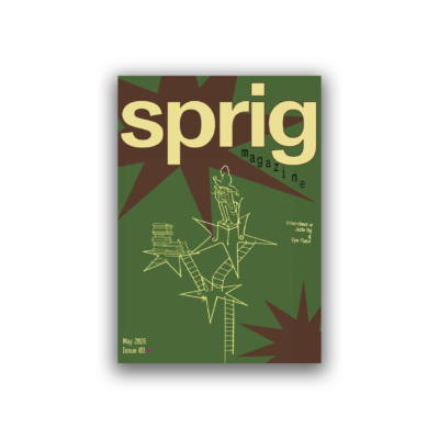 Sprig Magazine Issue #3 (May 2026)