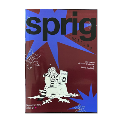 Sprig Magazine Issue 4